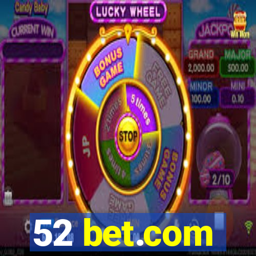 52 bet.com